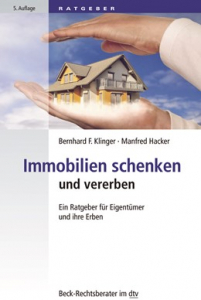 Immobilien schenken und vererben 2019