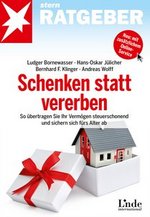 Schenken statt vererben 2013