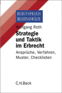 Strategie und Taktik im Erbrecht 2007