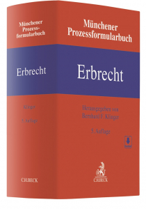 Münchener Prozessformularbuch Erbrecht 5. Auflage